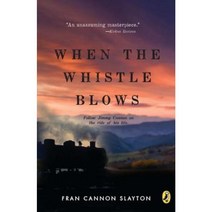When the Whistle Blows Paperback, Puffin Books