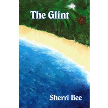 The Glint Paperback, Sherri Bee Ltd