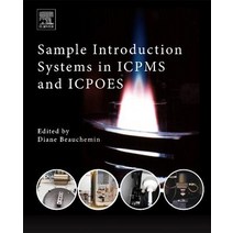 Sample Introduction Systems in Icpms and Icpoes Hardcover, Elsevier