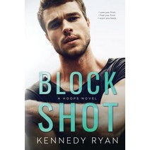Block Shot: A HOOPS Novel Paperback, Scribechick Media, LLC, English, 9781732144316