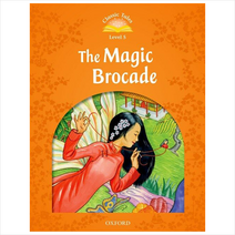 Classic Tales Level 5-4 : The Magic Brocade (MP3 pack) (Book & MP3 download 2nd Edition), Oxford University Press