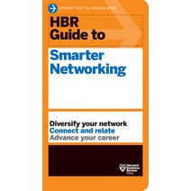 (영문도서) HBR Guide to Smarter Networking (HBR Guide Series) Paperback, Harvard Business Review Press, English, 9781647823351