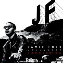 [CD] Jamie Foxx - Hollywood: A Story of a Dozen Roses (Deluxe Version)