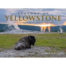 (영문도서) Seasons of Yellowstone: Yellowstone and Grand Teton National Parks Hardcover, Rizzoli International Publi..., English, 9780847872336