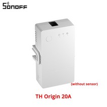SONOFF-TH Origin 6A 20A 와이파이 WIFI 스마트 스위치 온도 습도 모니터 포함 Alexa Google assistant용, 02 TH Origin 20A