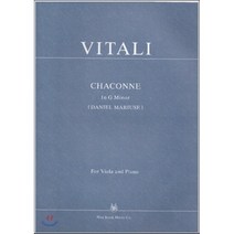 비올라 비탈리 샤콘느 사단조 : CHACONNE In G Minor, 한국음악사, T. A. VITALI 저/DANIEL MARIU...