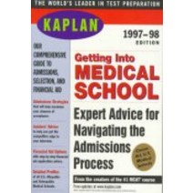 Kaplan Getting Into Medical School 1997-1998, Kaplan Getting Into Medical.., Simon & Schuster(저),Simon & S, Simon & Schuster