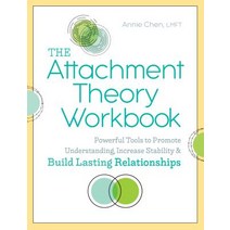 The Attachment Theory Workbook: Powerful Tools to Promote Understanding Increase Stability and Bui... Paperback, Althea Press, English, 9781641523554