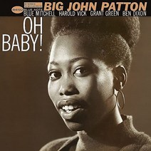 존 패튼 Big John Patton Oh Baby Blue Note Classic Vinyl Series LP 음반 바이닐 레코드 앨범