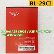 원래 신품 3.8V 3020mAh BL-29CI Itel A25 L5002 Pro A26 A36 W5505 휴대 전화 배터리, 한개옵션1, 한개옵션0