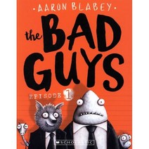 The Bad Guys Episode 1, Scholastic