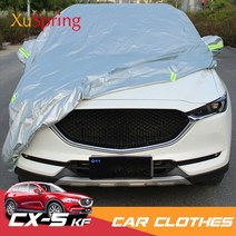 자동차 커버 의류 안티 비 눈 방수 Mazda CX-5 CX5 2017 2018 2019 2020 2022 KF 그늘 보호 스타일링