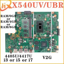 메인 보드 4405u 4417u i3 i5 i7 V2G ASUS X540UV X540UB X540UBR A540U X500U P540U K540U F540U, 4GB 4405U V2G
