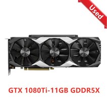 PC그래픽카드 ZOTAC GTX 1080 Ti 11GB GPU 그래픽 카드 GeForce GTX1080 비디오 NVIDIA 컴퓨터 게임 데스크, 02 GTX-1080Ti-11GB