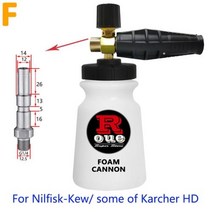 고압분무기 ROUE 스노우 폼 랜스 Karcher Bosch Parkside Elitech Lavor 용 고압 자동차 세탁기 비누 거품기 캐논 노즐 거품 발생기, For Nilfisk Kew
