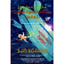 The Bar at the Intergalactic Hotel Paperback, Independently Published, English, 9798683374556