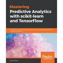 Mastering Predictive Analytics with scikit-learn and TensorFlow, Packt Publishing