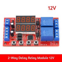 DC 5V 12V 24V 10A 가변 시간 지연 릴레이 모듈 32 모드 LED 디지털 타이밍 트리거 타이머 제어 스위치 펄, 12V Dual Way