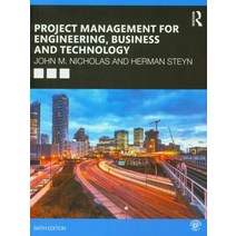 Project Management for Engineering Business and Technology 0006/E(Paperback), ROUTLEDGE, English, 9780367277345