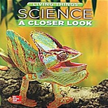 N-영어교재 [영어 전문] A Closer Look Science grade 4 Living thing (isbn 9780021356140 )