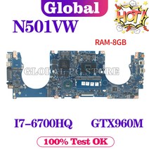 조립식 컴퓨터 2인용 모던G501V ASUS N501VW G501VW G58V UX501V UX501VW 노트북 마더 보드 N501V 메인 보, 02 I7-6700HQ GTX960M-4G