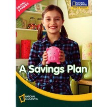 SOCIAL STUDIES LEVEL. 3: A SAVINGS PLAN, NATIONAL GEOGRAPHIC SOCIETY