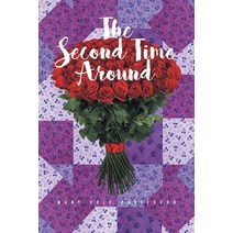 (영문도서) The Second Time Around Paperback, Covenant Books, English, 9781638141976