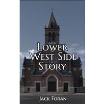 (영문도서) Lower West Side Story Paperback, Nfb Publishing