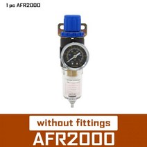 AFR2000 1/4 quot공기 압력 조절기 물 분리기 트랩 필터 에어 브러시 압축기 릴리프 밸브, 01 without fittings