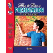 (영문도서) How to Give a Presentation Grades 4-6 Paperback, On the Mark Press, English, 9781550357028