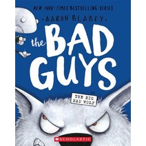 The Bad Guys Episode 9: The Big Bad Wolf, Scholastic