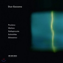 [CD] Duo Gazzana 듀오 가차나 - 슈니트케 풀랑크 실베스트로프 월튼 달라피콜라 (Poulenc Walton Dallapiccola Schn...