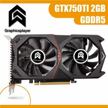 NVIDIA Geforce PC VGA용 기존 그래픽 카드 GTX 750TI 2048MB2GB 128비트 GDDR5 Placa de Video carte graphique 비디오