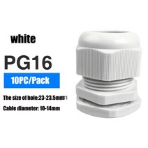 견고한 10Pcs PG7-48 화이트 블랙 방수 케이블 글 랜드 나일론 플라스틱 커넥터, PG16 White
