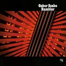 핫트랙스 GABOR SZABO - RAMBLER [REMASTERED] [CTI JAZZ SERIES]