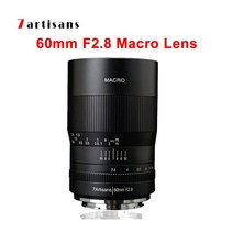 카메라렌즈 7artisans 60mm F2.8 매크로 렌즈 11 배율 수동 초점 카메라 Eos MRF소니 E후지 M43 Z 마운트, 02 소니