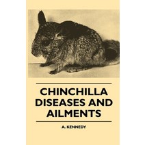 (영문도서) Chinchilla Diseases And Ailments Paperback, Thomson Press, English, 9781445510750