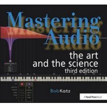 Mastering Audio: The Art and the Science, Focal Pr