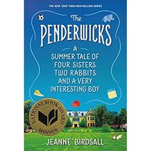 The Penderwicks : A Summer Tale of Four Sisters Two Rabbits And a Very Interesting Boy, Yearling Books