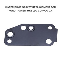 Ford Transit MK6 LDV Convov 2.4 용 워터 펌프 가스켓 교체