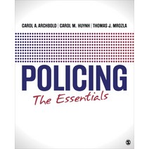 Policing: The Essentials Paperback, Sage Publications, Inc, English, 9781544349510