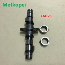 엔진부품 오토바이 CBT125 CM125 CA250 엔진 캠축 어셈블리 assy 로커 암 혼다 125cc CBT CM CA 캠 샤프트, 02 CM125 camshaft