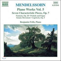 [CD] Benjamin Frith 멘델스존: 피아노 작품 5집 - 성격적 소품 환상곡 (Mendelssohn: 7 Characteristic Pieces...