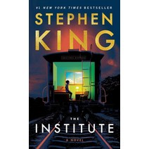 The Institute: A Novel:, Scribner Book Company