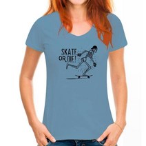 스케이트보드 Skate Or Die 티셔츠 스케이터 보드 Emo 탑 인디 208 커스텀 그래픽, 18 WoMen Haze blue_01 XXS