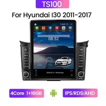 안드로이드 올인원 테슬라 스크린 자동차 라디오 스테레오 멀티미디어 비디오 플레이어 현대 i30 II 2 GD 20112017 BT 차량 네비게이션 GPS 헤드 유닛, [01] TS100 1G 16G, TS100 1G 16G