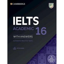 IELTS 16 Academic Student's Book with Answers with Audio with Resource Bank, IELTS 16 Academic Student's .., Cambridge University Press(저.., Cambridge University Press