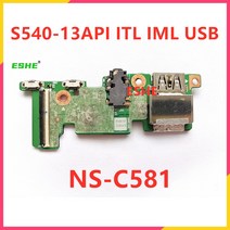 레노버 NS-C581 xiaoxinPRO-13API 전원 스위치 오디오 헤드폰 USB 보드 테스트 S540-13API