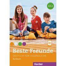 Beste Freunde A1/1. Kursbuch:Deutsch fuer Jugendliche. Deutsch als Fremdsprache, Hueber