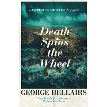 (영문도서) Death Spins the Wheel: An Inspector Littlejohn Mystery Paperback, Agora Books, English, 9781912194872